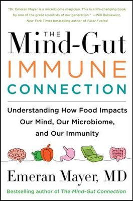 The Mind-Gut-Immune Connection