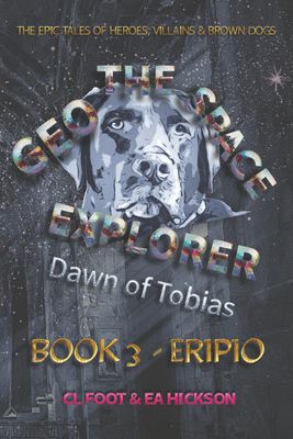 Geo the Space Explorer: Book 3 Eripio