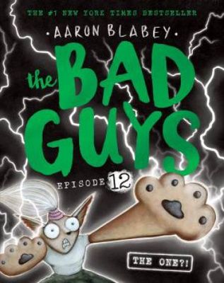 THE ONE?! (THE BAD GUYS: EPISODE 12)