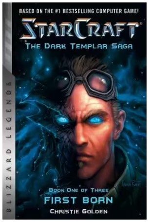 StarCraft: The Dark Templar Saga #1: Firstborn
