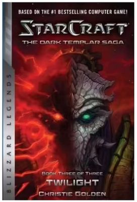 StarCraft: The Dark Templar Saga #3: Twilight