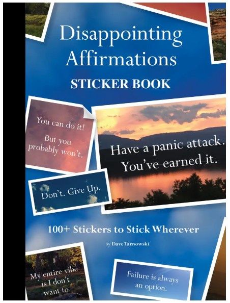 Disappointing Affirmations Sticker Book