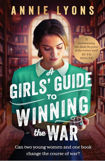 A Girls' Guide to Winning the War