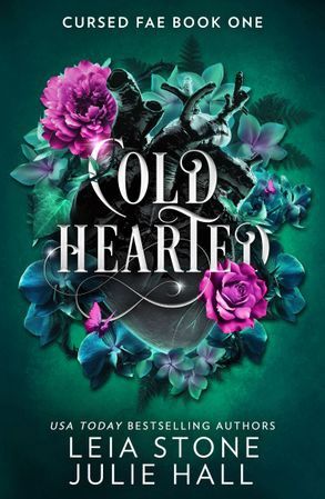 Cold Hearted (Cursed Fae Book 1)