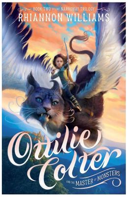 Ottilie Colter and the Master of Monsters: Volume 2
