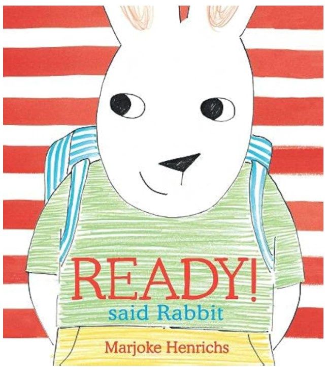 Ready! Said Rabbit