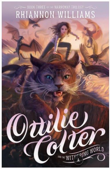 Ottilie Colter and the Withering World: Volume 3
