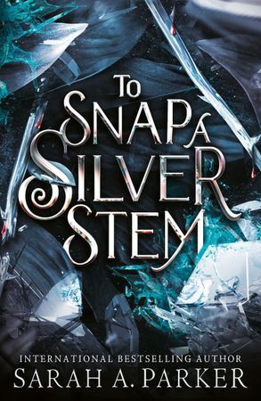 To Snap a Silver Stem (2)