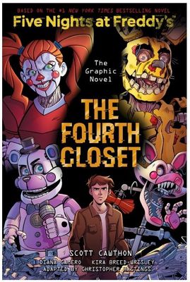 Five Nights at Freddy's: The Fourth Closet (Graphic Novel)