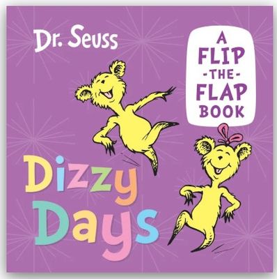 Dizzy Days: A flip-the-flap book