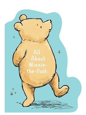 All About Winnie-the-Pooh