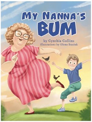 My Nanna's Bum