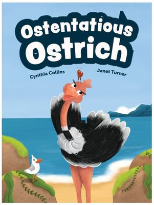Ostentatious Ostrich