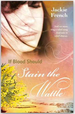 If Blood Should Stain the Wattle (The Matilda Saga #6)