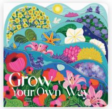 Grow Your Own Way