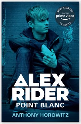Alex Rider: Point Blanc Novel