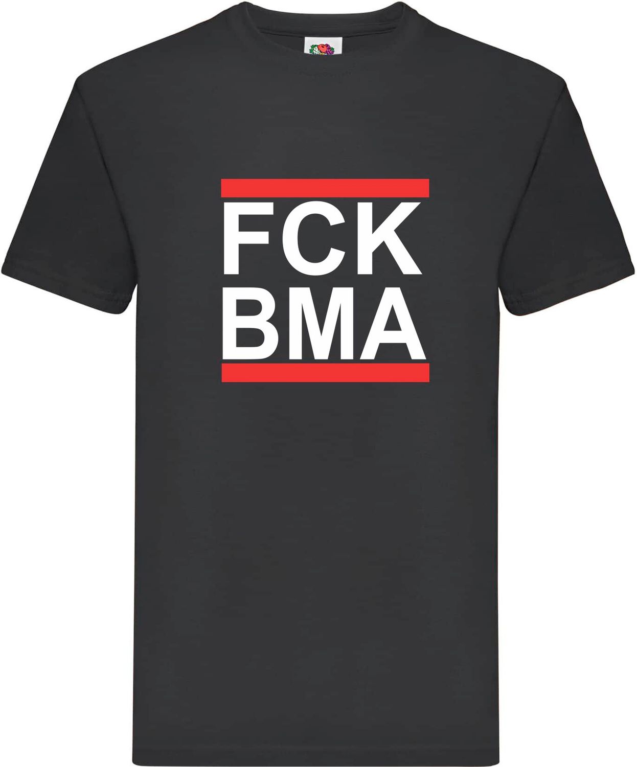 Shirt &quot;FCKBMA&quot;