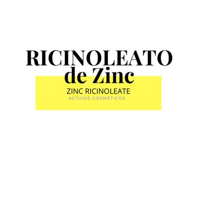 RICINOLEATO DE ZINC (ZINC RICINOLEATE)- SÓLIDO SIN MEZCLAS RICINOLEATO DE ZINC (ZINC RICINOLEATE)- SÓLIDO SIN MEZCLAS