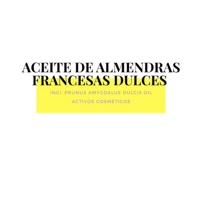 Aceite de Almendras FRANCESAS DULCES