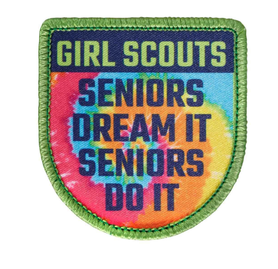 GIRL SCOUTS SENIORS DREAM IT SENIORS DO IT PATCH