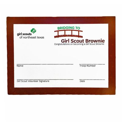 BRIDGING CERTIFICATE TO BROWNIE 5&quot; x 7&quot;