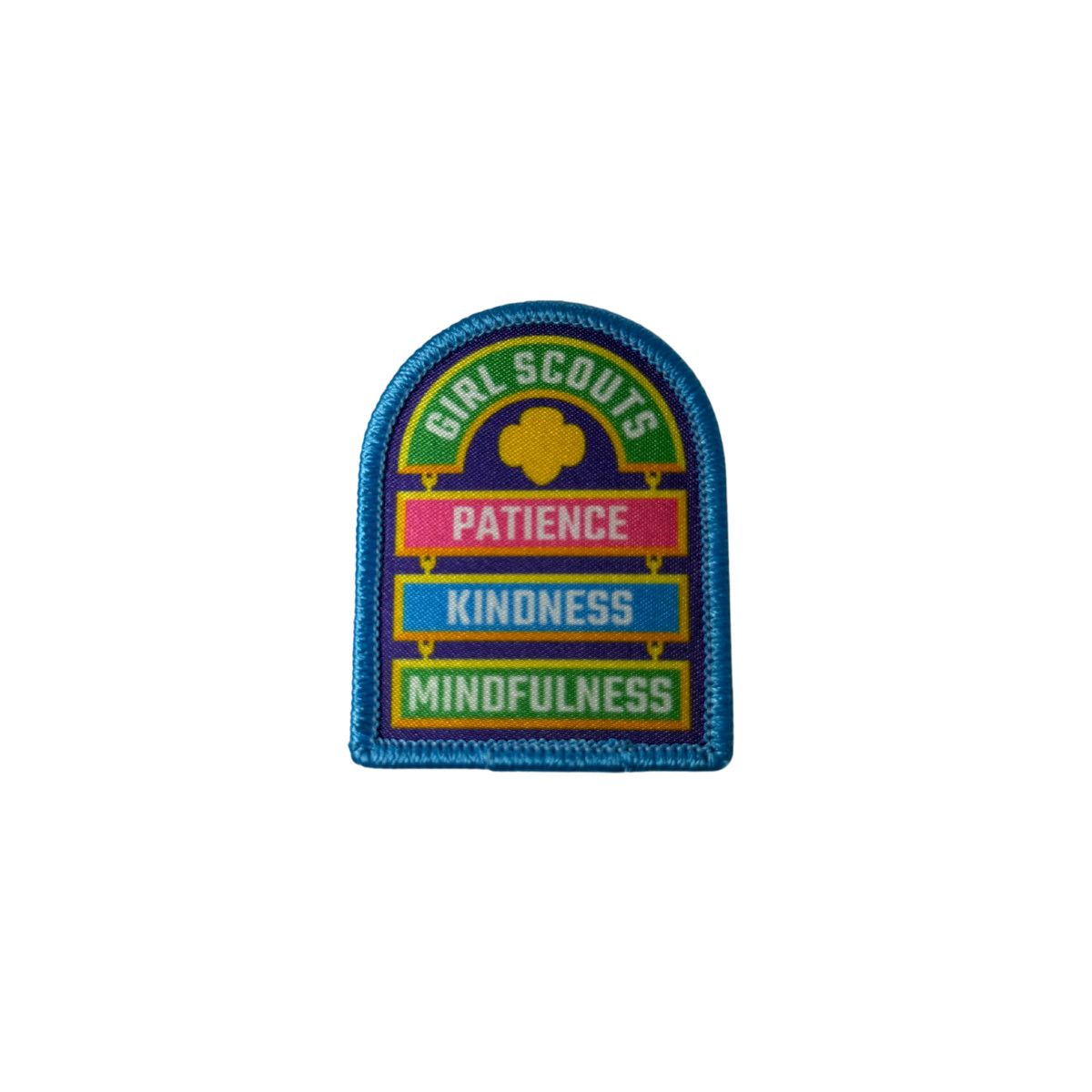 GIRL SCOUTS PATIENCE, KINDNESS, MINDFULNESS
