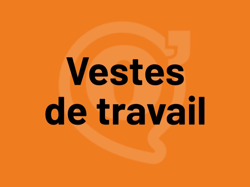 Vestes de travail