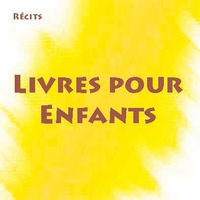 LIVRES POUR ENFANTS