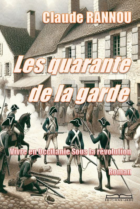 LES QUARANTE DE LA GARDE