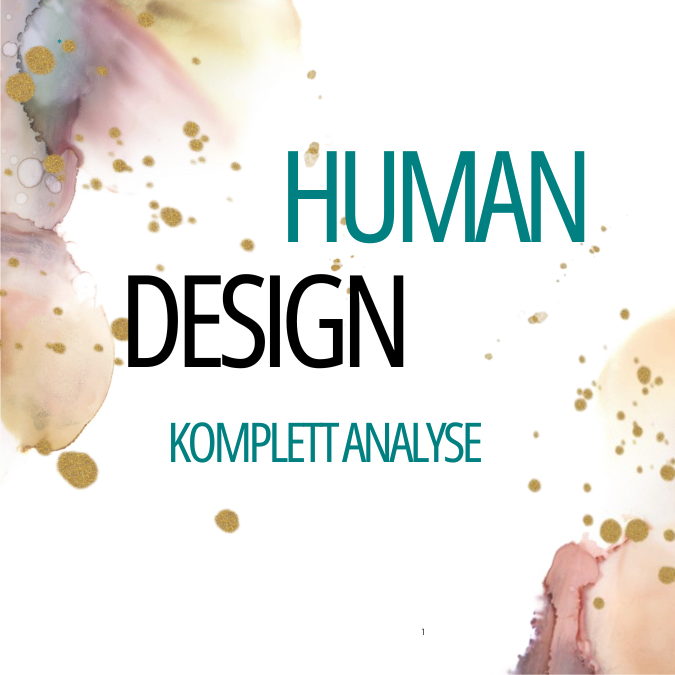 Human Design Komplett Analyse (Ca. 100 Seiten) - Ringbuch & PDF -Datei