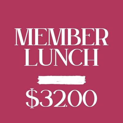Member $32.00 September 12th Luncheon Member $32.00 September 12th Luncheon