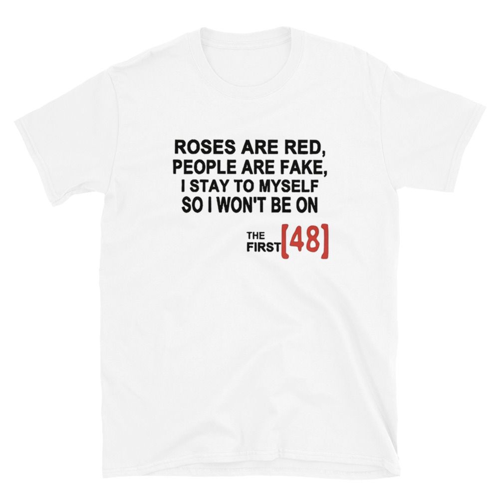 Roses Are Red Tee