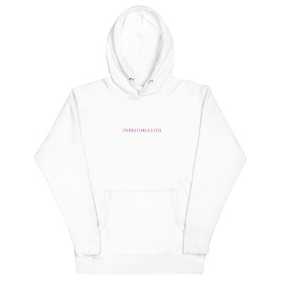 Overstimulated Pink Small Print Unisex Hoodie
