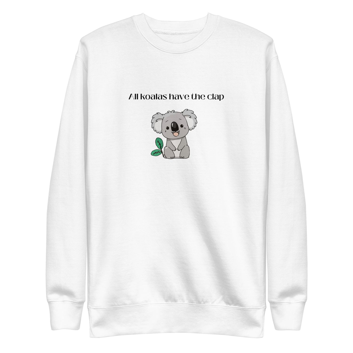 Koalas Clap Unisex Premium Sweatshirt