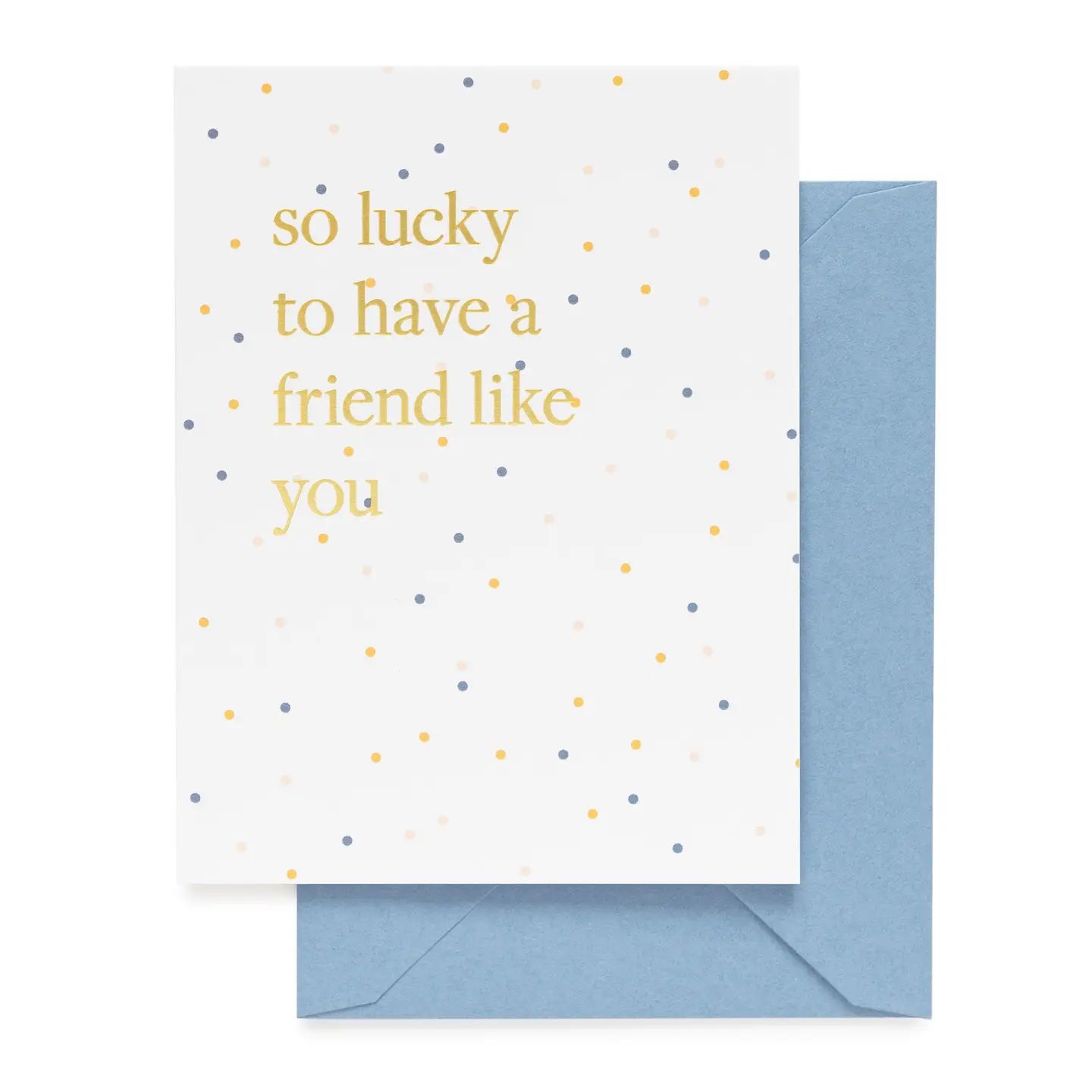 Friend Like You Card