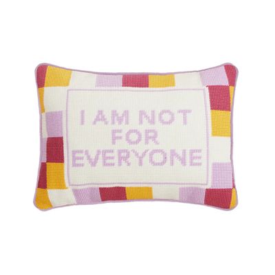 Not for Everyone Needlepoint Pillow