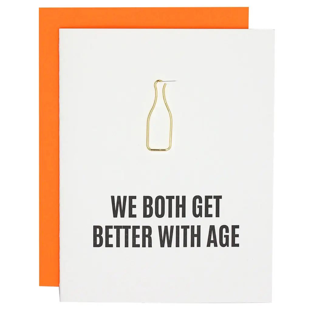 Better with Age Greeting Card