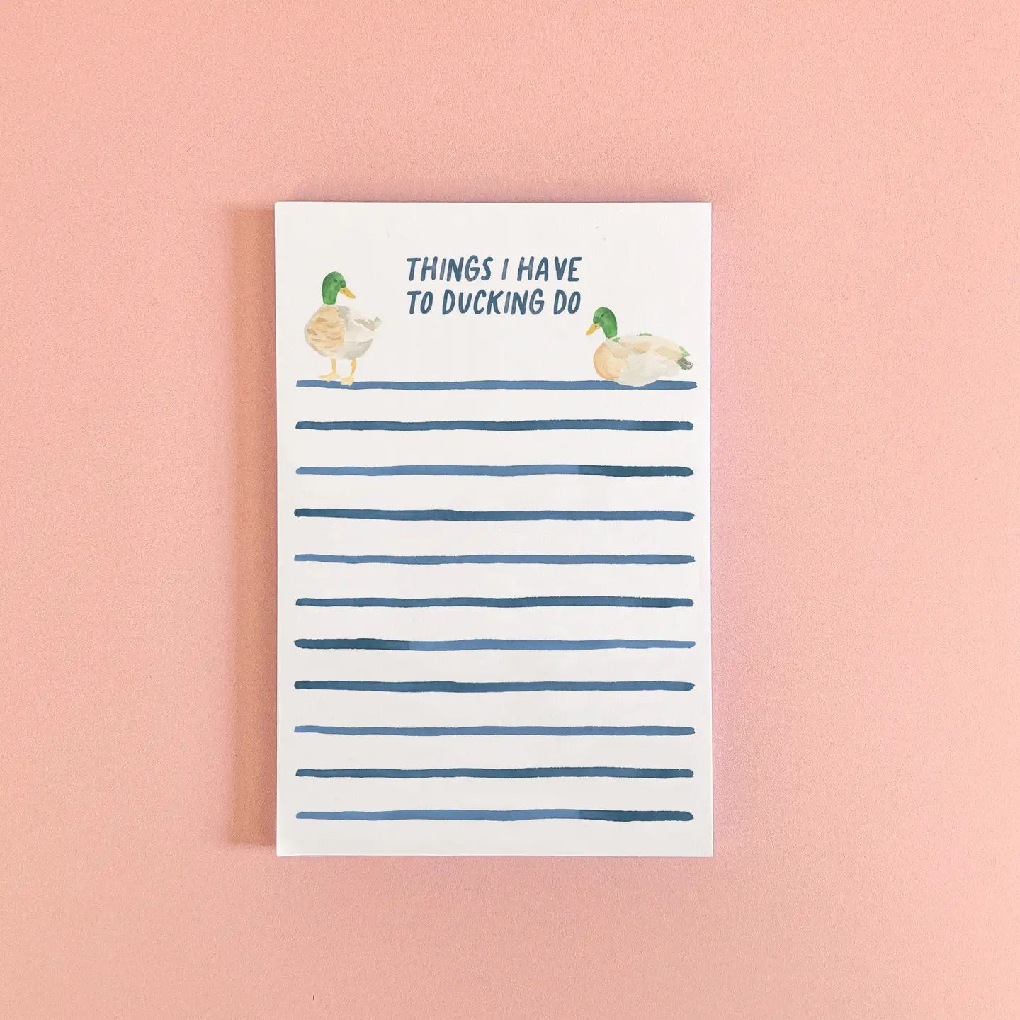 To Ducking Do Notepad