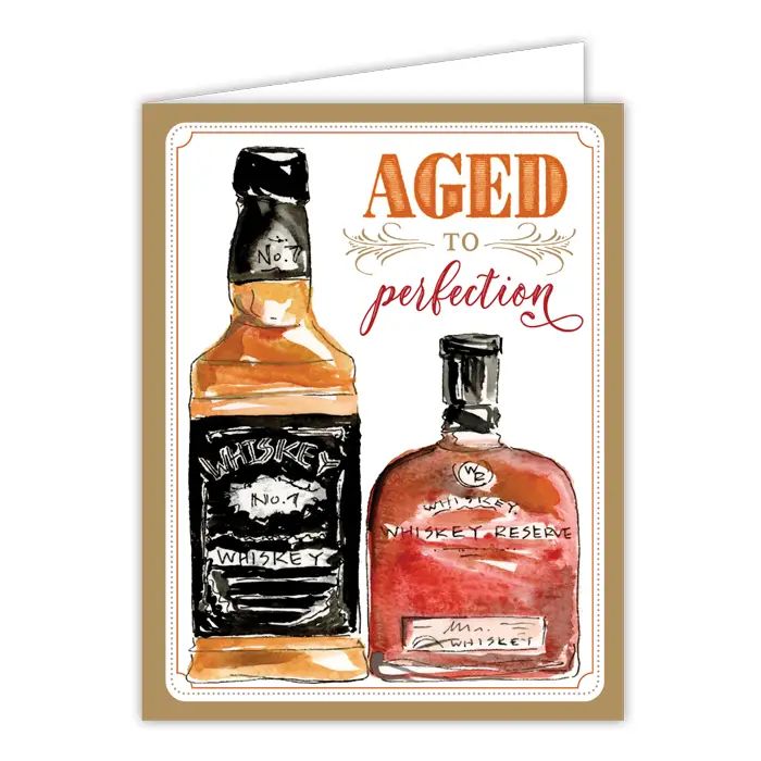 Aged To Perfection Greeting Card