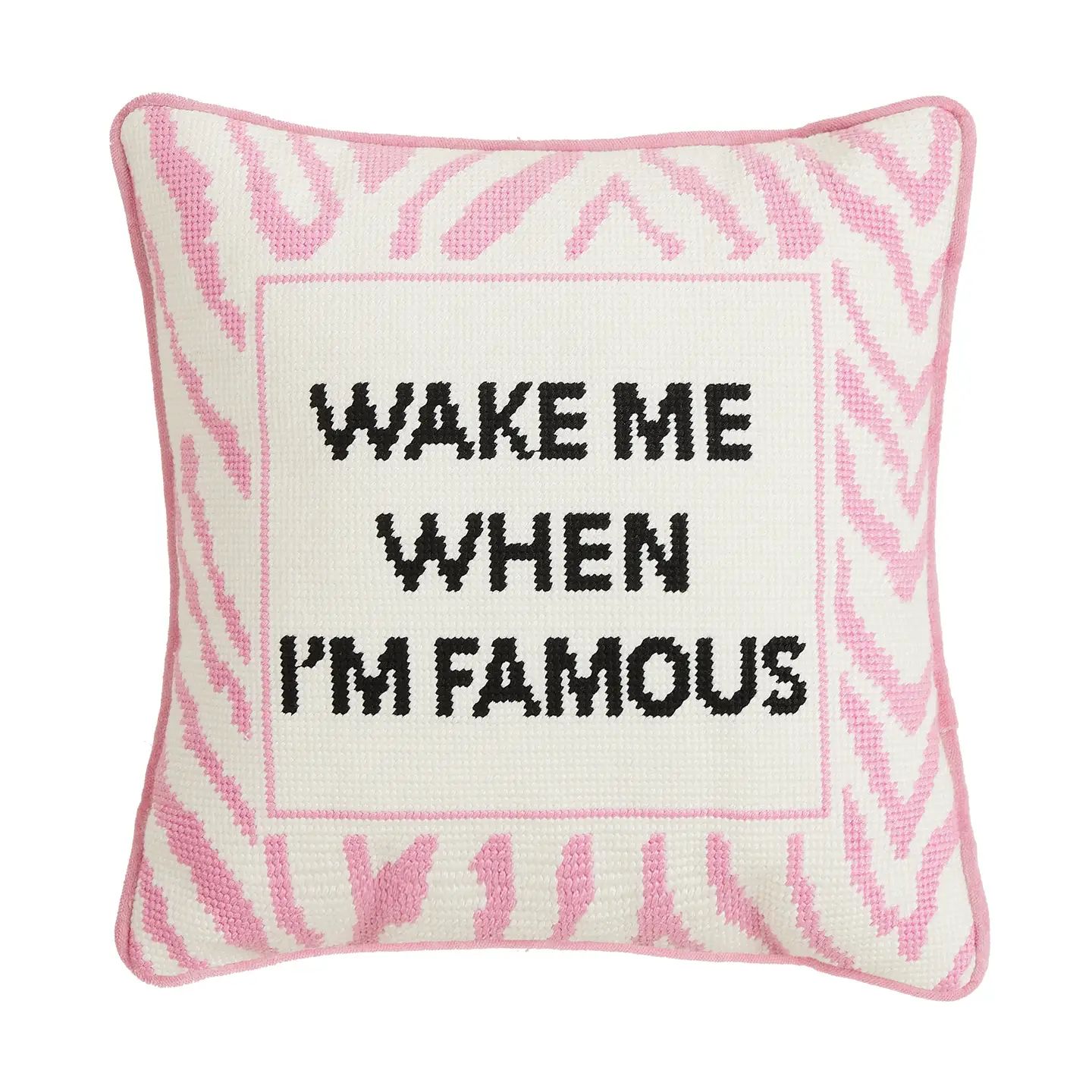 Wake When Famous Pillow