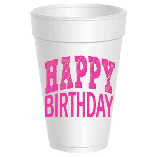 Happy Birthday Styrofoam Cups - Pink