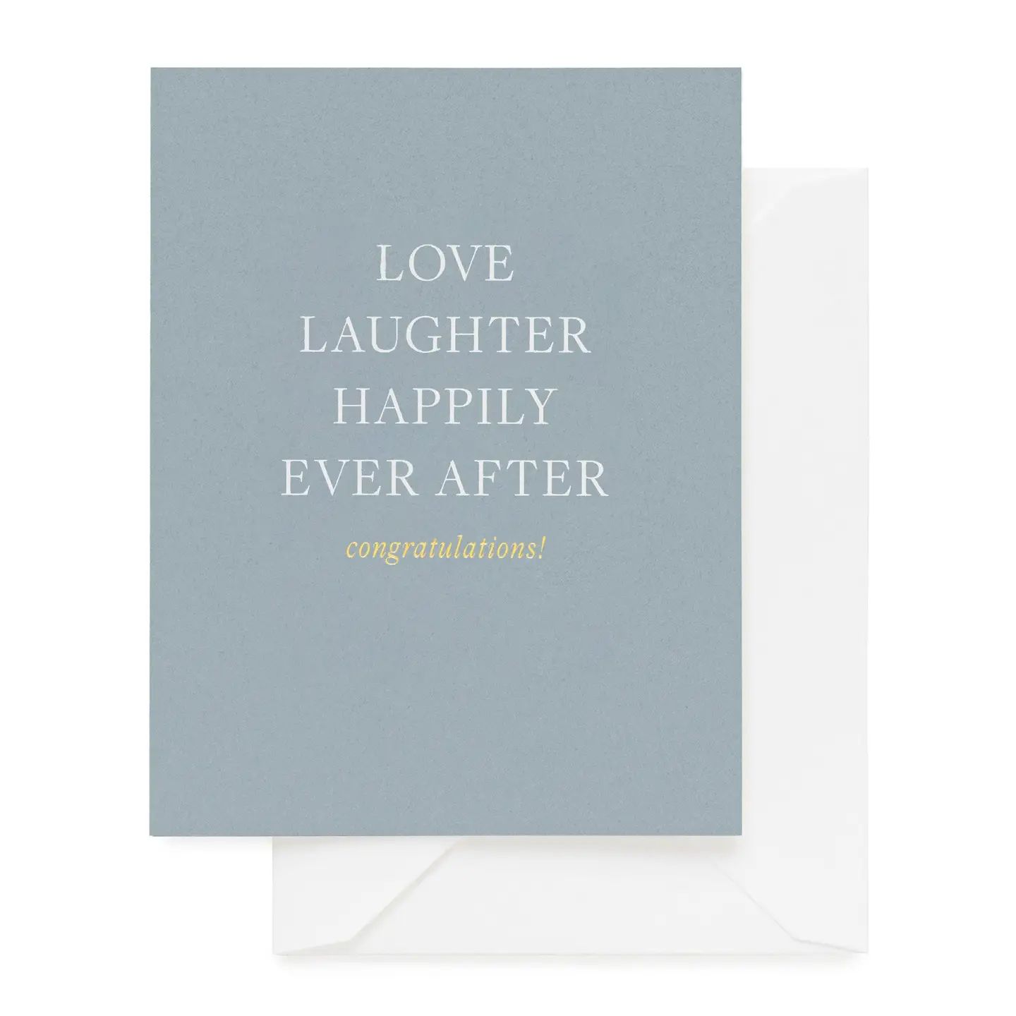 Love Laughter Happily Ever Greeting Card