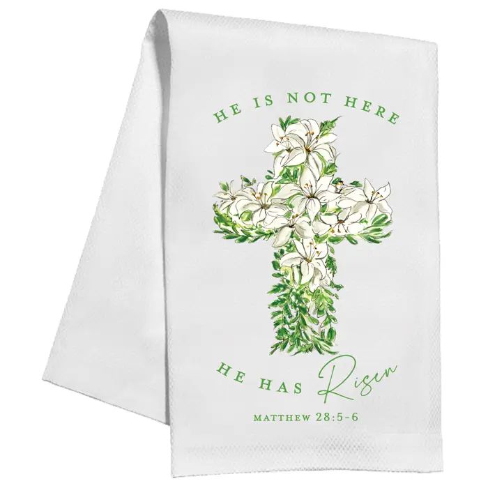 He Has Risen Kitchen Towel