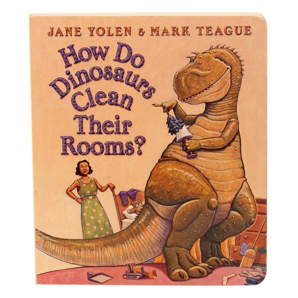 How Do Dinosaurs Clean Their Rooms