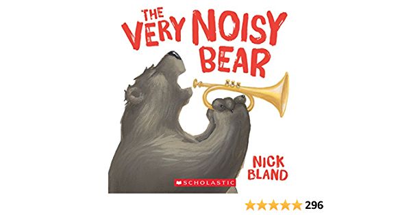 The Very Noisy Bear
