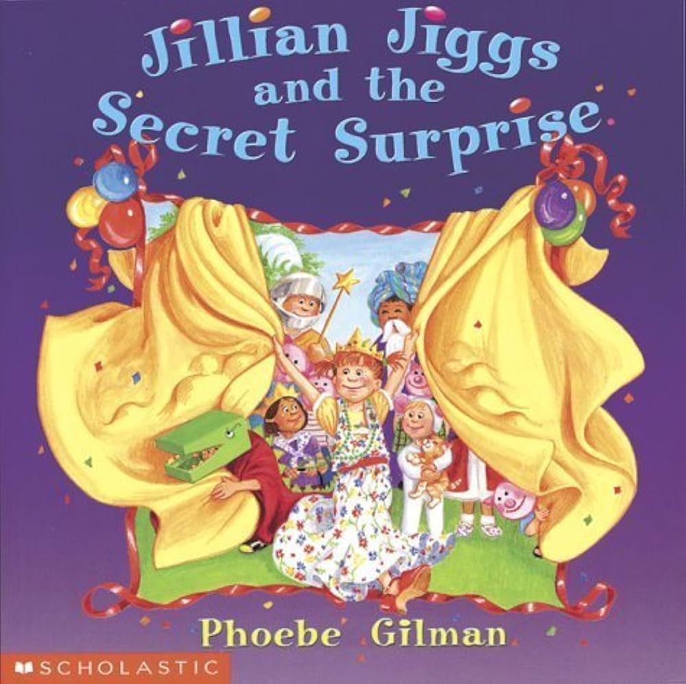 Jillian Jiggs And The Secret Surprise