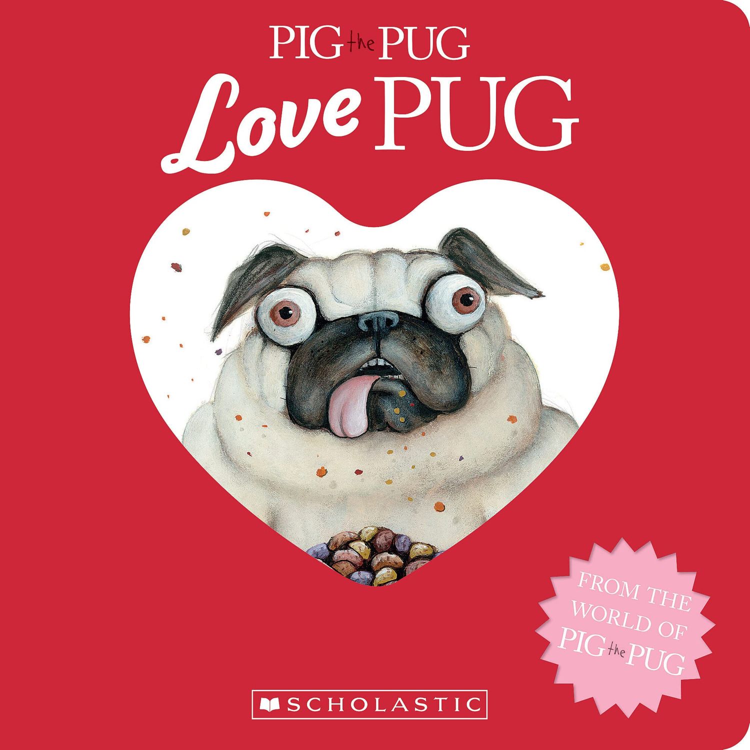 Pig the Pug- Love Pug