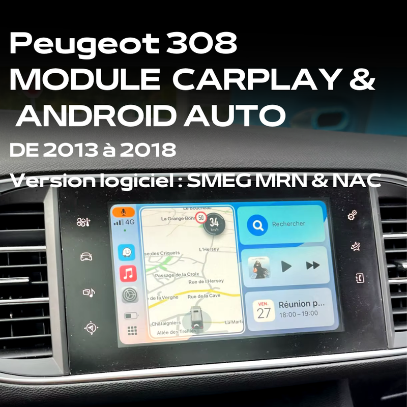 Module CarPlay / Android Auto Peugeot 308 SMEG MRN & NAC