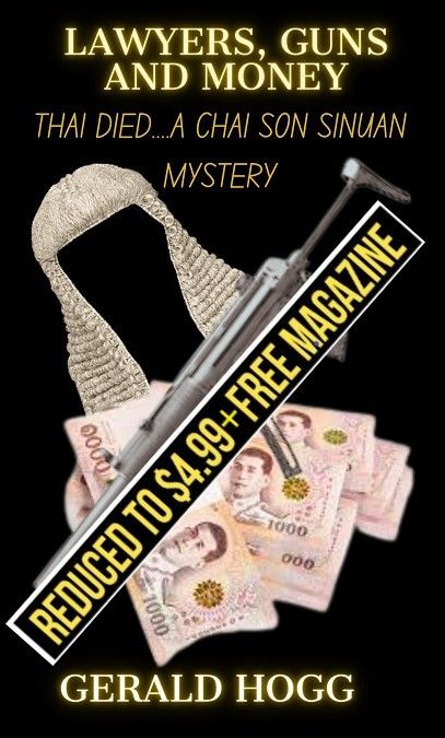 Thai dead..... lawyers guns and money