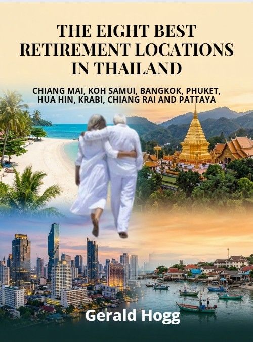 The Eight Best Towns to Retire in Thailand +  Free Thai Culinary Flipbook